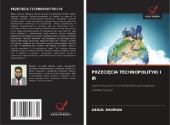 Cover-Bild zum Titel 'PRZECI¿CIA TECHNOPOLITYKI I IR' von 'Abdul Rahman'