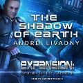 Cover-Bild zum Titel 'The Shadow of Earth Lib/E' von 'Andrei Livadny'