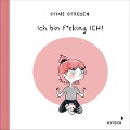 Cover-Bild zum Titel 'Ich bin F*cking ICH!' von 'Stine Stregen'