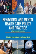 Cover-Bild zum Titel 'Behavioral and Mental Health Care Policy and Practice' von ''