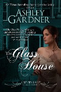 Cover-Bild zum Titel 'The Glass House (Captain Lacey Regency Mysteries, #3)' von 'Ashley Gardner, Jennifer Ashley'
