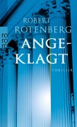 Cover-Bild zum Titel 'Angeklagt' von 'Robert Rotenberg'