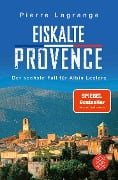 Cover-Bild zum Titel 'Eiskalte Provence' von 'Pierre Lagrange'