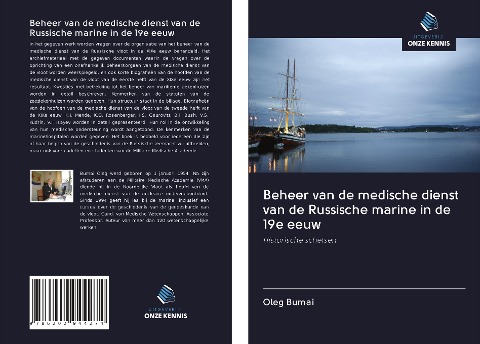 Beheer van de medische dienst van de Russische marine in de 19e eeuw - Oleg Bumai