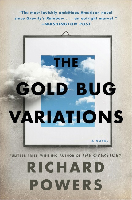 The Gold Bug Variations - Richard Powers