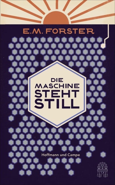 Die Maschine steht still - E. M. Forster