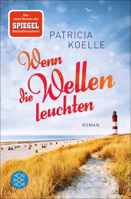 Wenn die Wellen leuchten - Patricia Koelle