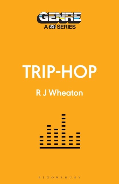 Trip-Hop - R J Wheaton
