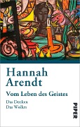Vom Leben des Geistes - Hannah Arendt