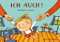 Cover-Bild zum Titel 'Ich auch!' von 'Daniela Kulot'