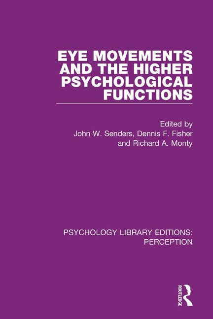 Eye Movements and the Higher Psychological Functions - 