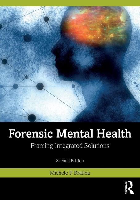 Forensic Mental Health - Michele P. Bratina