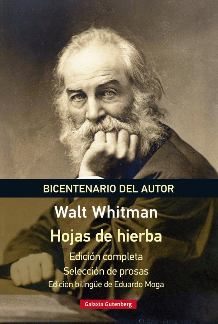Hojas de hierba - Walt Whitman, Eduardo Moga
