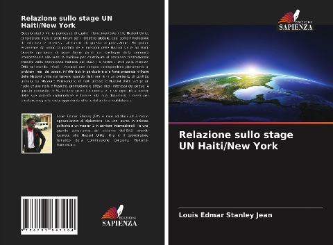 Relazione sullo stage UN Haiti/New York - Louis Edmar Stanley Jean