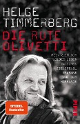Cover-Bild zum Titel 'Die rote Olivetti' von 'Helge Timmerberg'