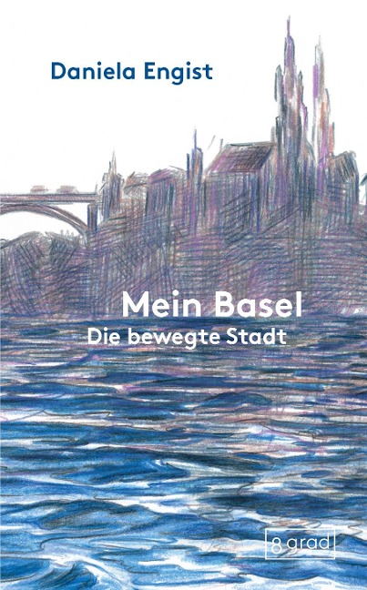 Mein Basel - Daniela Engist