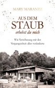 Cover-Bild zum Titel 'Aus dem Staub erhebst du mich' von 'Mary Marantz'