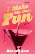 Cover-Bild zum Titel 'I Make My Own Fun' von 'Hannah Beer'