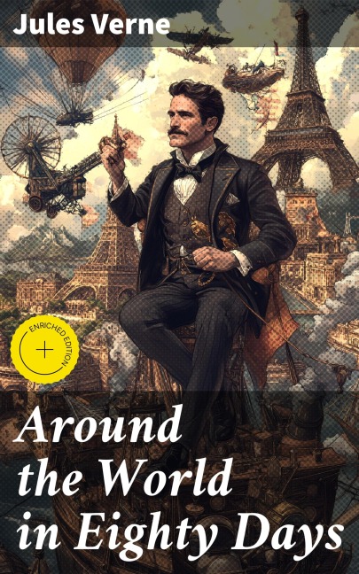 Around the World in Eighty Days - Jules Verne