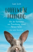 Cover-Bild zum Titel 'Löffelweise Hoffnung' von 'Caleb Smith'