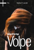 Cover-Bild zum Titel 'Volpe' von 'Alice D'Arrigo'