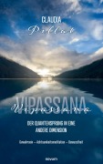 Cover-Bild zum Titel 'Vipassana - der Quantensprung in eine andere Dimension' von 'Claudia Pillat'