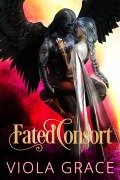 Cover-Bild zum Titel 'Fated Consort (Shattered Stars, #9)' von 'Viola Grace'