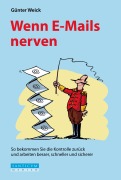 Cover-Bild zum Titel 'Wenn E-Mails nerven' von 'Günter Weick'