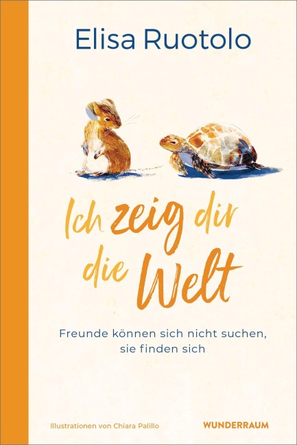 Ich zeig dir die Welt - Elisa Ruotolo