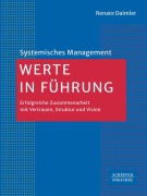 Cover-Bild zum Titel 'Werte in Führung' von 'Renate Daimler'