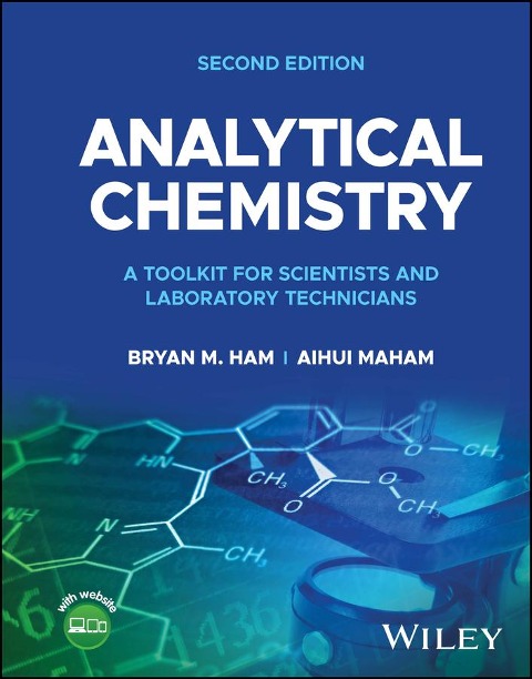Analytical Chemistry - Bryan M. Ham, Aihui Maham