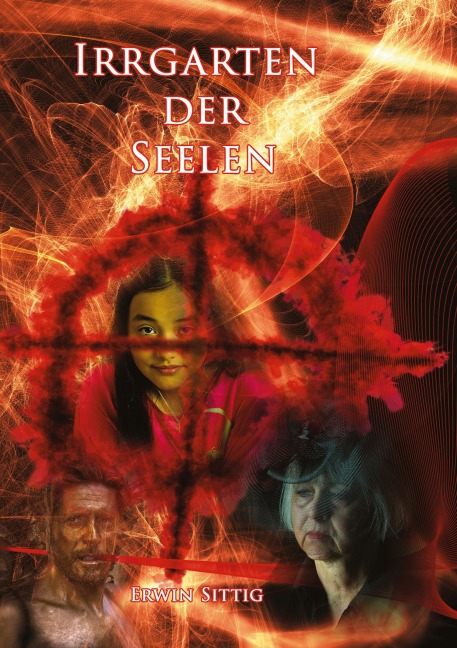Irrgarten der Seelen - Erwin Sittig