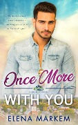 Once More With You (Fable Notch) - Elena Markem