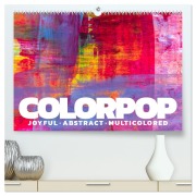 Cover-Bild zum Titel 'Colorpop - Joyful, abstract. multicolored (hochwertiger Premium Wandkalender 2026 DIN A2 quer), Kunstdruck in Hochglanz' von ''