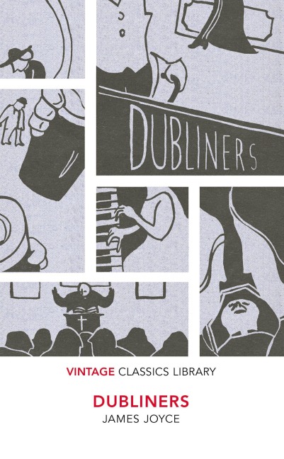 Dubliners - James Joyce