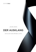Cover-Bild zum Titel 'Der Ausklang - Edition 2022' von 'Jakub Jaros'