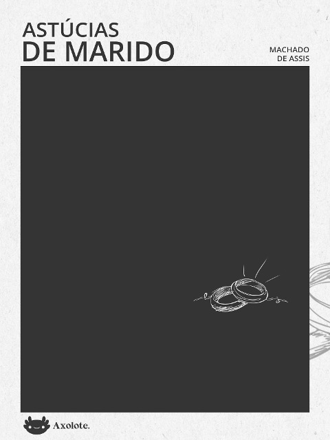 Astúcias de marido - Machado De Assis