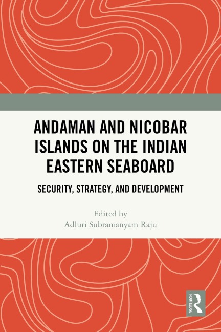 Andaman and Nicobar Islands on the Indian Eastern Seaboard - 