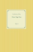 Cover-Bild zum Titel 'Neun Tage Frau' von 'Catherine May'