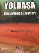 Cover-Bild zum Titel 'Yoldasa Büyükyoncali Notlari' von 'Hasan Hüseyin Yalvac'