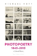 Cover-Bild zum Titel 'Photopoetry 1845-2015' von 'Michael Nott'