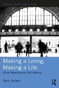 Cover-Bild zum Titel 'Making a Living, Making a Life' von 'Sara James'