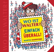 Cover-Bild zum Titel 'Wo ist Walter? Einfach überall' von 'Martin Handford'