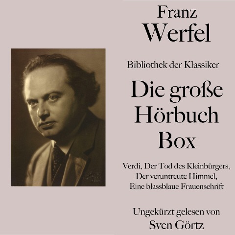 Franz Werfel: Die große Hörbuch Box - Franz Werfel