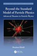 Cover-Bild zum Titel 'Beyond the Standard Model of Particle Physics' von 'Shaaban Khalil'
