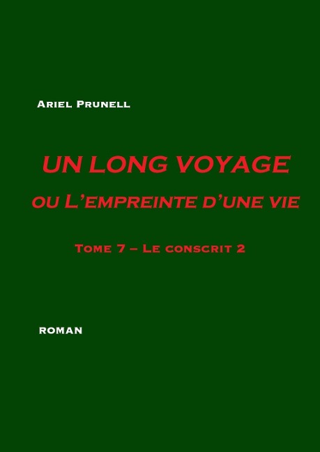 Le conscrit 2 - Ariel Prunell
