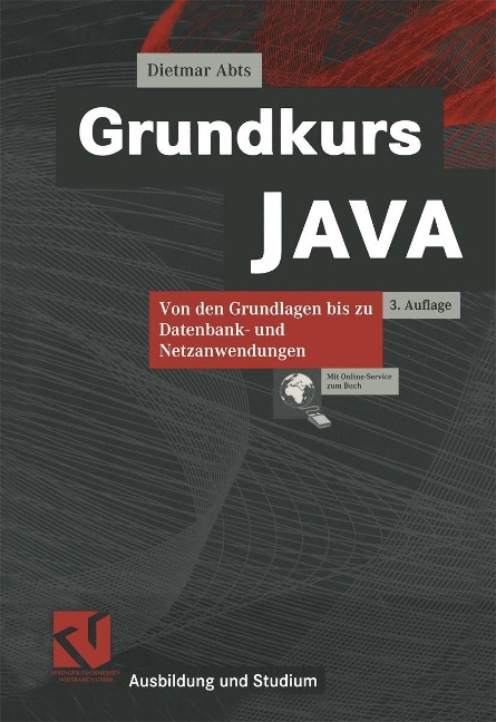 Grundkurs JAVA - Dietmar Abts