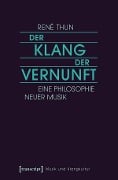 Cover-Bild zum Titel 'Der Klang der Vernunft' von 'René Thun'
