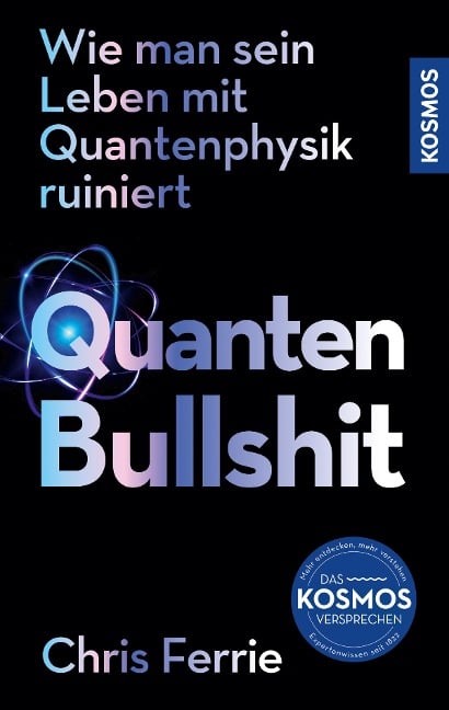 Quanten-Bullshit - Chris Ferrie