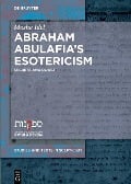 Cover-Bild zum Titel 'Abraham Abulafia's Esotericism' von 'Moshe Idel'
